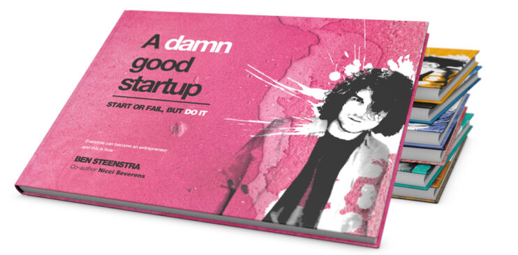 A damn good startup - by Ben Steenstra